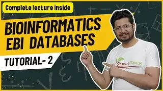 Bioinformatics database ebi | Bioinformatics tutorial 2