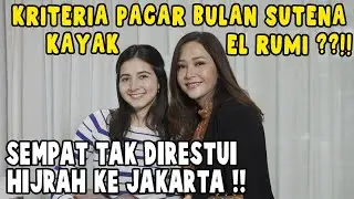 BULAN SUTENA PILIH EL RUMI , MAU JADI MANTU MAIA ESTIANTY⁉️PINDAH KE JAKARTA MESKI SUSAH DAPAT RESTU