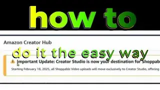 Amazon Creators Studio Hub Change over everything almost need to know steps