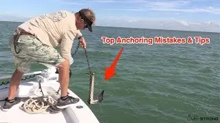 How To Anchor A Bay Boat (Top Anchoring Mistakes & Tips)