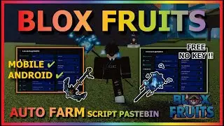 BLOX FRUITS Script Mobile UPDATE 21 AUTO FARM | SEA EVENT | V4 | RAIN FRUIT | MASTERY FARM (NO KEY)