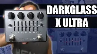 Darkglass X Ultra Distortion Pedal | DEMO