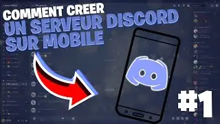 Comment CRÉER un SERVEUR DISCORD sur MOBILE en 2023 !!!