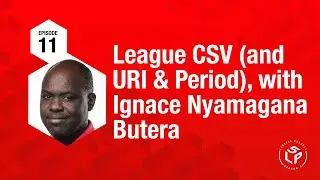 League CSV (and URI & Period), with Ignace Nyamagana Butera