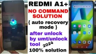 Redmi A1 Plus | A1 | C51 | Poco C50  | After Unlock Stock In No Command 100% Fixed 2024 New Solution