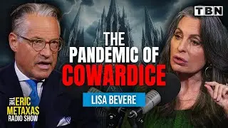 Christians Must STAND Against The Culture War OVERTAKING America | Lisa Bevere | Eric Metaxas on TBN