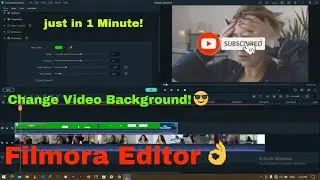 How to Change Video Background [Green Screen] in Filmora Editor | Easy Way