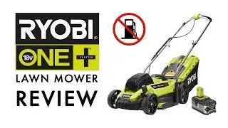 RYOBI 18V Cordless Lawn Mower Review