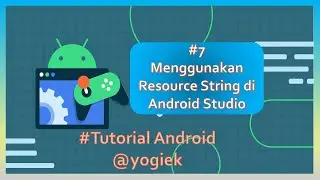 7. Menggunakan Resource String di Android | Tutorial Android