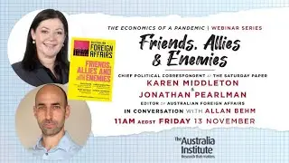 Friends, Allies & Enemies | Karen Middleton & Jonathan Pearlman