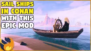 RIDE BOATS In CONAN - Moving Ships! Design & Sail | Conan Exiles |