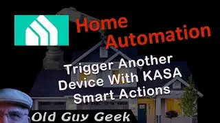 Smart Home - Trigger Another Device with Kasa Smart Actions