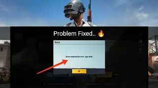 Server Authentication Error. Login Failed | PUBG MOBILE | BGMI | How to fixed pubg server login