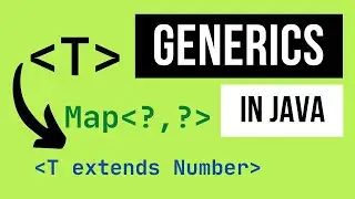 Generics in Java - Full Tutorial