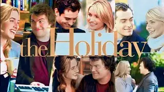 The Holiday (2006) Romantic Movie | Jude Law | Cameron Diaz | The Holiday Full Movie Fact & Details