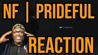 DJ Mann ReActs | NF | Prideful