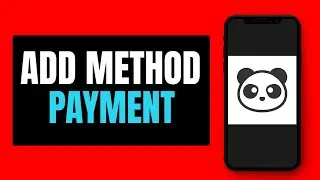 How to Add Payment Method On Pandabuy