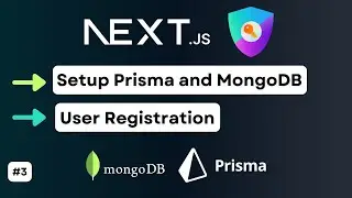 Setup Prisma And MongoDB With NextAuth | NextAuth Guide (2023)