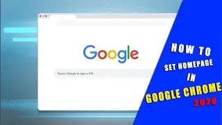 How To Make Google Your Homepage In Google Chrome | How To Set Homepage In Google Chrome