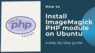 How to install ImageMagick PHP module on Ubuntu