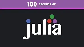 Julia in 100 Seconds