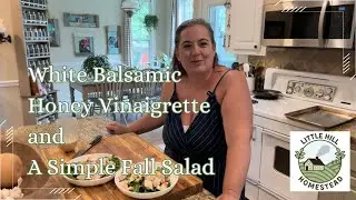 White balsamic honey vinaigrette and a simple fall salad