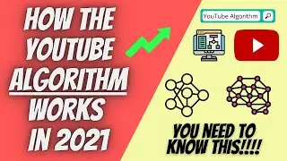 How the YouTube Algorithm Works in 2021! (YouTube Algorithm Hacks)