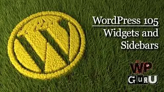 WordPress 105: Widgets and Sidebars