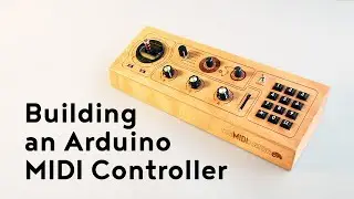 Building a MIDI Controller Using Arduino