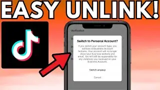 How To Unlink Your TikTok Account With TikTok For Business 2024