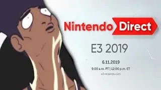 Etika Reacts to NINTENDO E3 DIRECT 2019 [TIMESTAMPS]