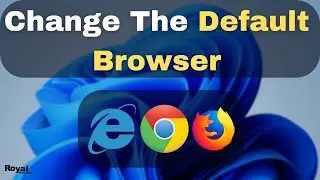 How To Change The Default Browser In Windows 11