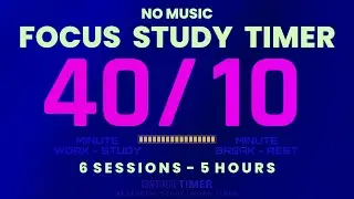 Supercharge Your Study Sessions with 40/10 Pomodoro Technique! 40 Minutes Focus + 10 Minutes Refresh