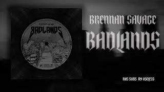 BRENNAN SAVAGE - BADLANDS ВЕСЬ АЛЬБОМ НА РУССКОМ | перевод | субтитры | full album