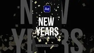 Make New Years Confetti Particles in After Effects