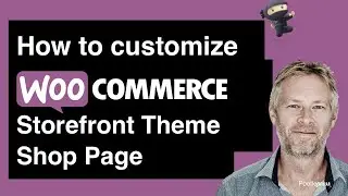 How to customize the WooCommerce Storefront shop page