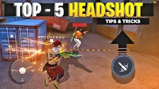 TOP-5 New ( HEADSHOT TRICKS ) in  Free fire  || SECRET ( ONETAP ) TRICK 