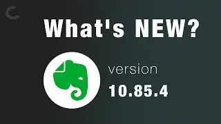 Evernote 10.85.4 🎉 What's new?