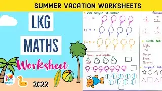 🌞Summer Vacation Worksheets | LKG Maths Worksheet | Maths worksheet for LKG class\ LKG Syllabus 2022