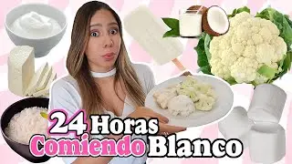 24 HORAS COMIENDO BLANCO♡│Mirianny