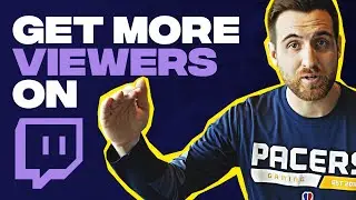 HOW TO GET MORE VIEWS ON TWITCH & YOUTUBE