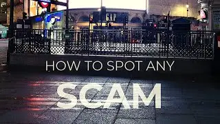 How to spot any SCAM