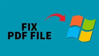 Fix PDF File Not Opening in Microsoft Edge 2025