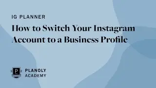 Instagram Tutorial: How to Switch Your Profile to a Business Account