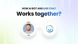 How AI Bot & Live Chat Works Together?