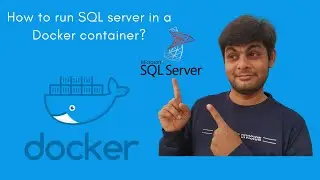 How to run SQL server in a Docker container?