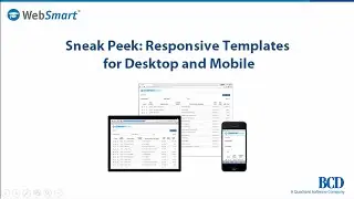 Sneak Peek: New Responsive WebSmart Templates