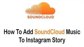 How To Add SoundCloud Music To Instagram Story (2022) | Add Music To Story from SoundCloud