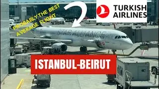 TRIP REPORT | Turkish Airlines (Economy) | Airbus A321-200 | Istanbul (IST) - Beirut (BEY)