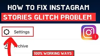 How To FIX Instagram STORIES GLITCH Problem  // Instagram Glitch Problem Solved // #instagram